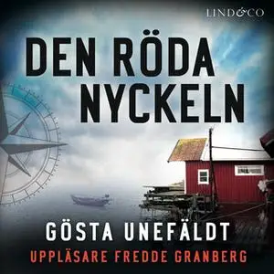 «Den röda nyckeln» by Gösta Unefäldt