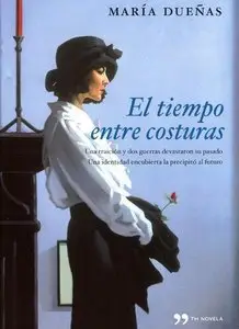 Dueñas, Maria - El tiempo entre costuras