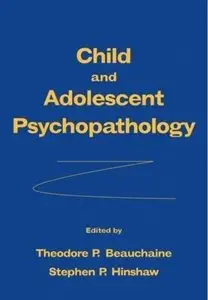 Child and Adolescent Psychopathology