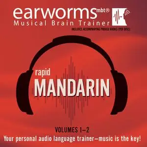 «Rapid Mandarin, Vols. 1 & 2» by Earworms Learning