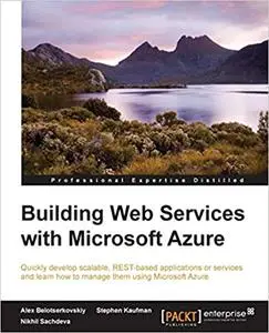 Building Web Services with Microsoft Azure (Repost)