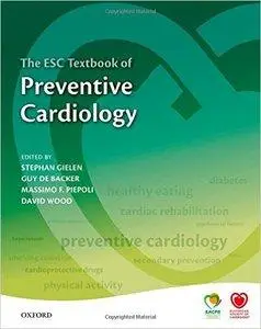 The ESC Textbook of Preventive Cardiology [Repost]