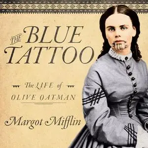 «The Blue Tattoo» by Margot Mifflin