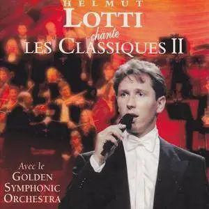 Helmut Lotti - Helmut Lotti Chante Les Classiques II (1999)