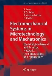 Electromechanical Systems in Microtechnology and Mechatronics (repost)