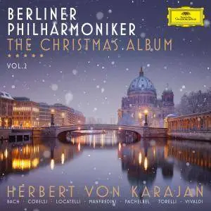 Herbert von Karajan & Berliner Philharmoniker - The Christmas Album Vol. 2 (2017)