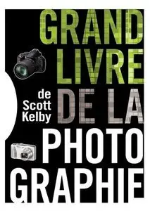 Le Grand livre de la photographie (Repost)