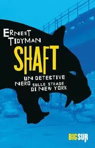 Ernest Tidyman - Shaft (Repost)
