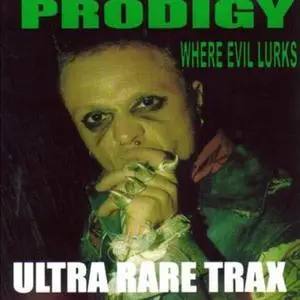 The Prodigy - Ultra Rare Trax (2000)