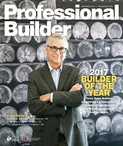Professional Builder - December 2017