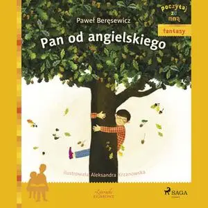 «Pan od angielskiego» by Paweł Beręsewicz