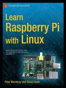 Learn Raspberry Pi with Linux