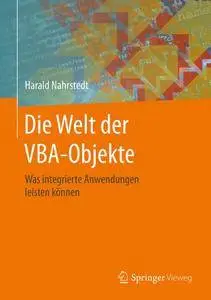 Die Welt der VBA-Objekte: Was integrierte Anwendungen leisten können