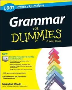 Grammar: 1,001 Practice Questions For Dummies (repost)