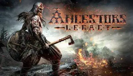 Ancestors Legacy (2018)