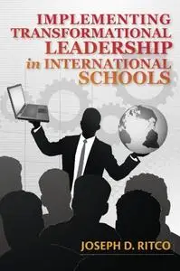 Implementing Transformational Leadership in International Schools