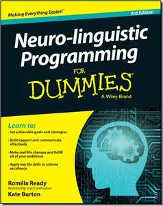 Neuro-linguistic Programming For Dummies (For Dummies (Psychology & Self Help))