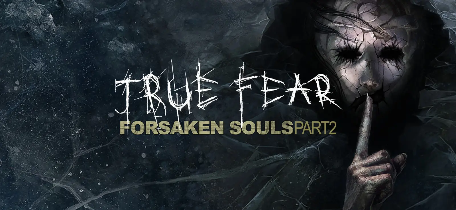 Fear forsaken souls