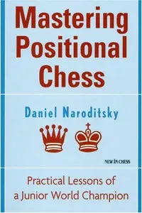 Mastering Positional Chess (repost)