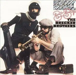 The Brecker Brothers - Heavy Metal Be-Bop (1978)