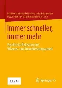 Immer Schneller, Immer Mehr: Psychische Belastung bei Wissens- und Dienstleistungsarbeit (Repost)