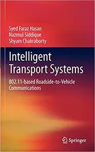 Intelligent Transport Systems 802.11-based Roadside-to-Vehicle Communications