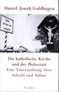 Die katholische Kirche und der Holocaust
