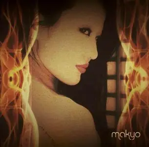 Makyo - Mystic Fire (2015)