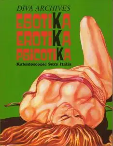 Diva archives - Esotika Erotika Psicotika - Kaleidoscopic Sexy Italia 1964-1973