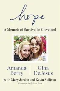 Hope: A Memoir of Survival in Cleveland (Repost)