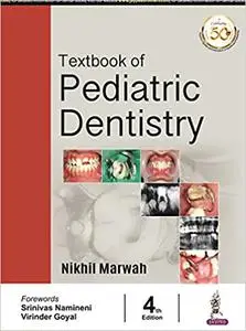 Textbook of Pediatric Dentistry Ed 4