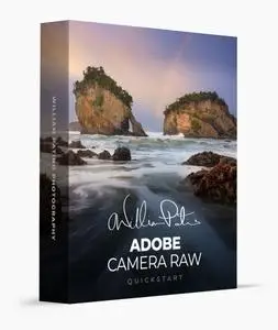 William Patino - Adobe Camera Raw Quickstart