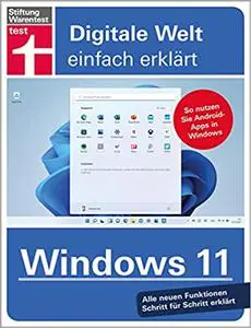 Windows 11 Alle neuen Funktionen Schritt für Schritt erklärt