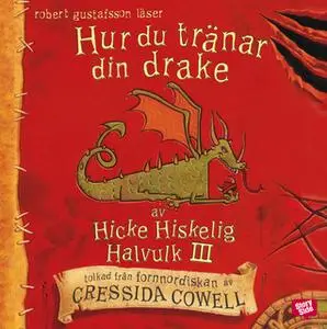 «Hur du tränar din drake» by Cressida Cowell