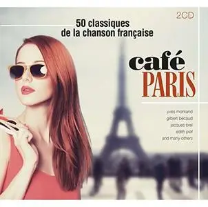 VA - Café Paris (50 Classiques De La Chanson Française) (2017)