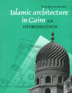 Islamic Architecture In Cairo: An Introduction [Repost]