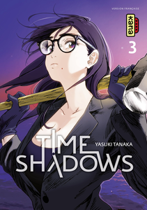 Time Shadows - Tome 3