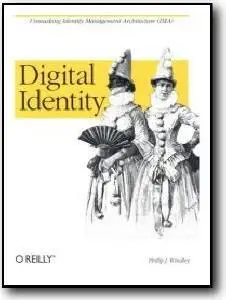 Phillip J. Windley, «Digital Identity»