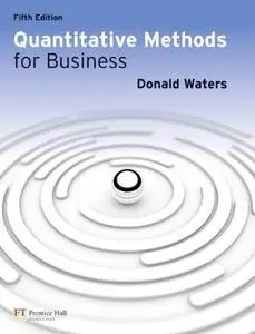 Quantitative Methods for Business, 5th Edition