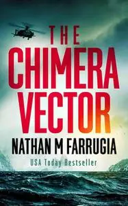 «The Chimera Vector» by Nathan Farrugia