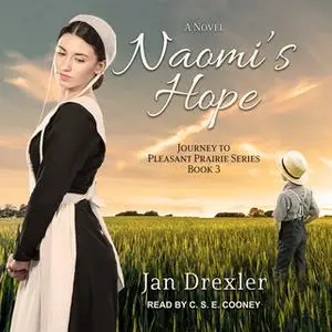 «Naomi's Hope» by Jan Drexler