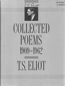 «The Collected Works of T.S. Eliot» by T.S.Eliot