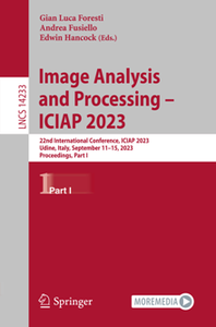 Image Analysis and Processing – ICIAP 2023 : 22nd International Conference, ICIAP 2023, Part I