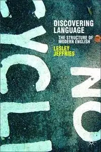 Discovering Language: The Structure of Modern English 