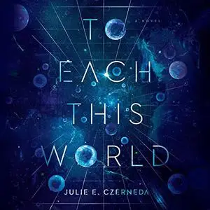 To Each This World [Audiobook]