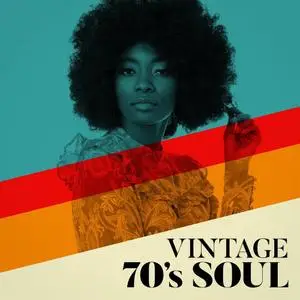 VA - Vintage 70s Soul (2020)