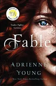 Fable: A Novel (Fable, Book 1)
