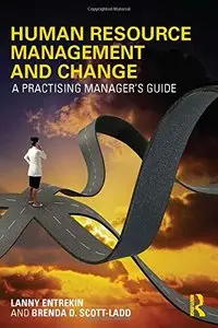 Human Resource Management and Change A Practising Manager's Guide