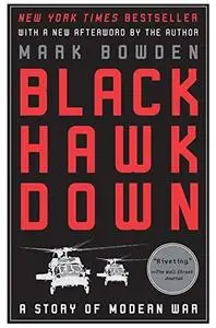 Black Hawk Down: A Story of Modern War (Repost)