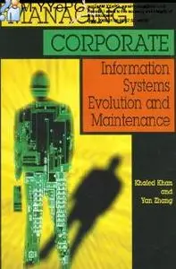 Managing corporate information systems